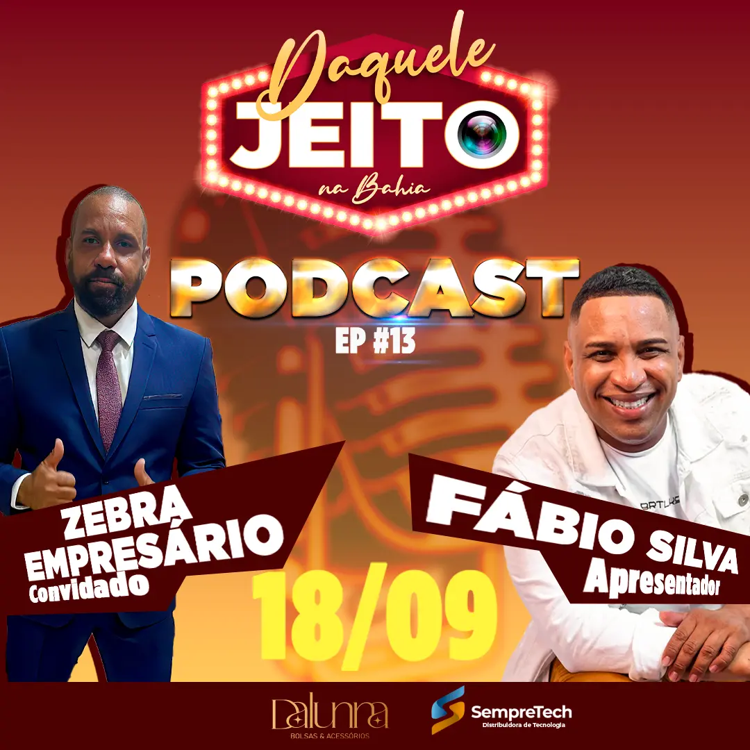 Peça quadrada do podcast Daquele Jeito com Zebra Empresário